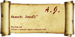 Ausch Jenő névjegykártya